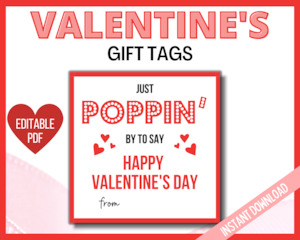 Editable Valentine's Poppin Gift Tag