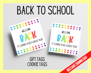 Back To School Gift Tags: Welcome Back Great Year Tag