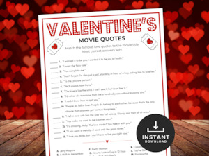 All Printables: Valentine's Movie Quotes