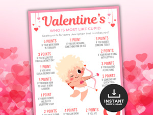 All Printables: Valentines Who is Most Like Cupid