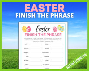 Easter Finish the Phrase