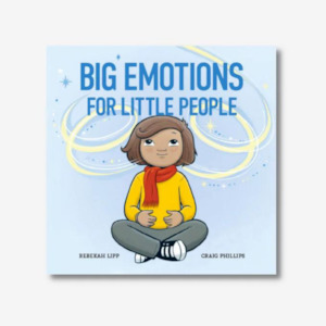 Big Emotions for Little People