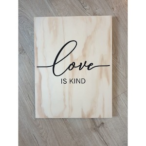 Love Is Kind Wooden Sign