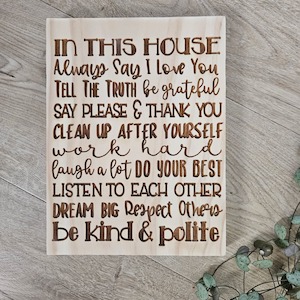 House Rules Happen Solid Pine Sign