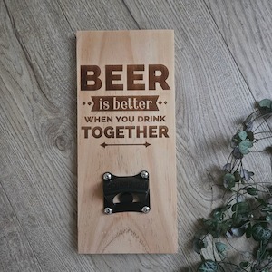 Beer is Better Bottle opener