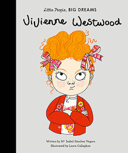 Little People, Big Dreams - Vivienne Westwood