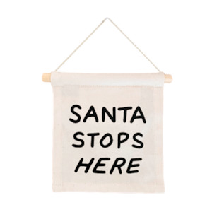 Hang Sign Santa Stops Here