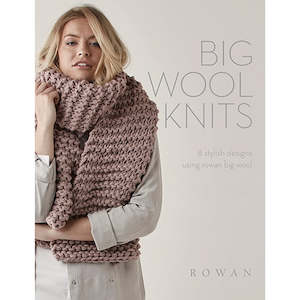 Rowan Book: Big Wool Knits- 8 Designs