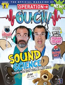 Operation Ouch Issue 8 - Sound Science