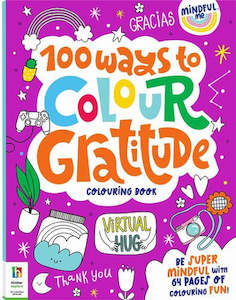 100 Ways to Colour Gratitude Colouring Book