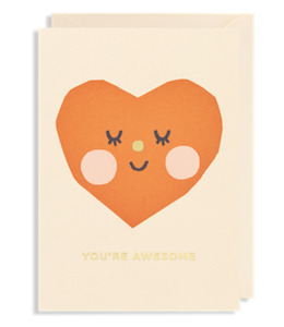 You're Awesome Card