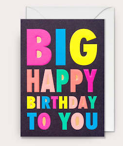 Big Happy Birthday to You Card