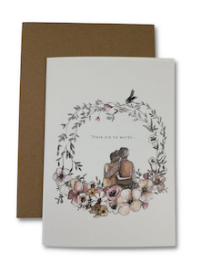 Homewares: There are no words -Grief Acknowledgement Card