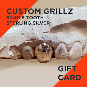 Jewellery: Grillz Gift Card. Single Tooth Sterling Silver