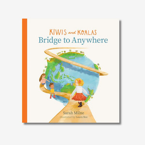 Kiwis & Koalas: Bridge to Anywhere