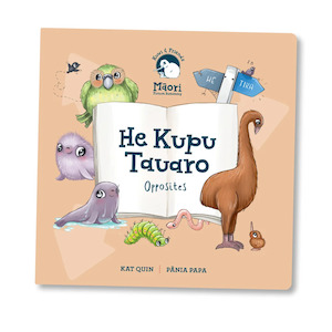 Kuwi & Friends - He Kupu Tauaro - Opposites