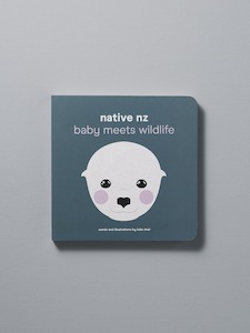 Non-store-based: Native NZ Baby Meets Wildlife – by Kate Muir