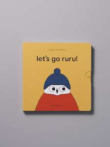 Let's Go Ruru – by Kate Muir