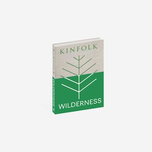 Furniture: Kinfolk Wilderness Book