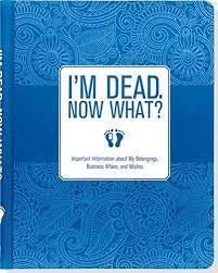 Image Gallery Book I'm Dead Now What?