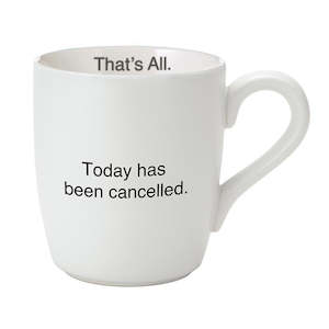 Artisanal  Mug Today has been Cancelled