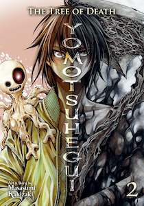 THE TREE OF DEATH YOMOTSUHEGUI VOLUME 02