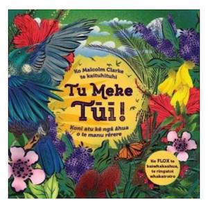 Tu Meke Tui (Maori Edition) - Malcolm Clarke