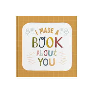 I Made A Book About You - Book