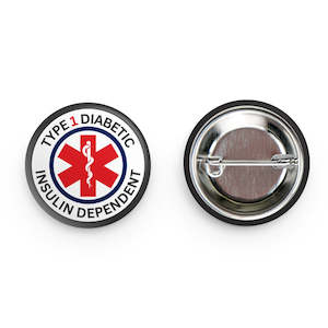 Type One Diabetic Button Badge