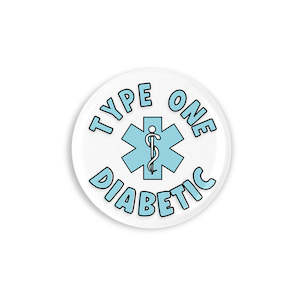 Type One Diabetic Button Badge: Blue