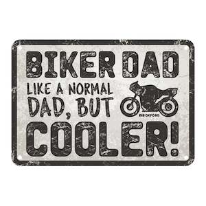 Workshop: Oxford Garage Metal Sign: "Biker Dad Cooler"