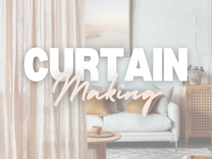 Class: Beginners Curtain Class