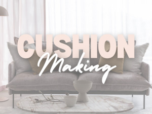 Class: Beginners Cushion Class