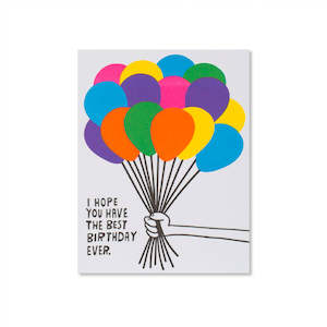 Best Birthday Ever Balloons Greeting Card