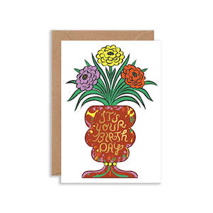 It's Your Birthday Vase Greeting Card