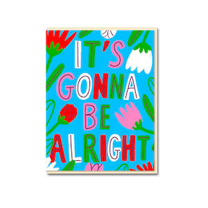 Stationery: Gonna Be Alright Greeting Card