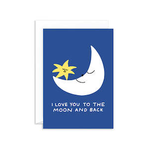 Stationery: Love You To The Moon and Back Greeting Card