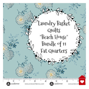 Laundry Basket Quilts Beach House~ Bundle of 11 Fat Quarters