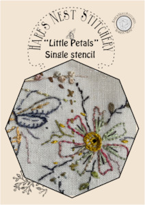 Hare's Nest Stitchery ~"Little Petals" Single Stencil