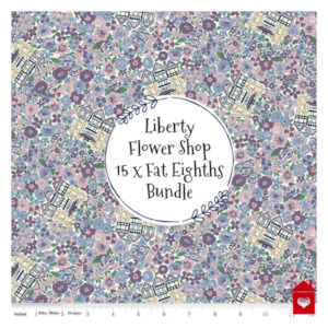 Liberty Fabrics -Flower Shop ~ Fat Eighth Bundle of 15