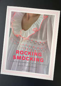 Dressmaking supply: Rocking Smocking A Guide to Smocking for the Modern Sewist, L.Burch