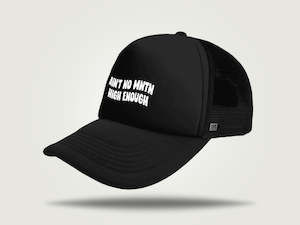 Foamie Trucker Cap - Ain't No