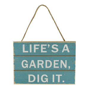 Life's garden hanger sign in teal