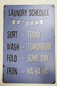 Gift: Tin Sign - Laundry Schedule