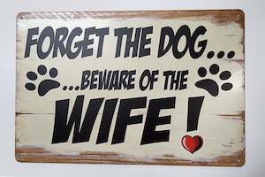 Tin Sign Beware of the Wife