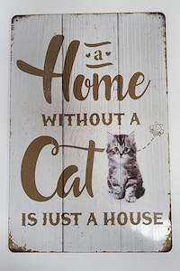 Tin Sign - A Cat makes a Home