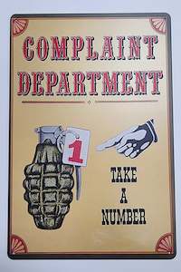 Tin Sign Complaint Department