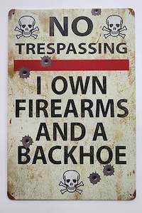 Gift: I Own Firearms Tin Sign