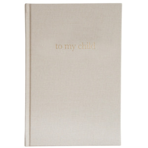 To My Child Journal - Latte