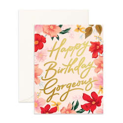 Florist: Happy Birthday Gorgeous Card